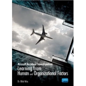Aircraft Accident Investigation: Learning from Human and Organizational Factors