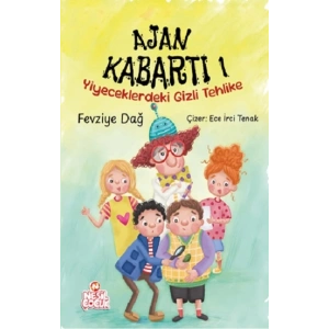 Ajan Kabartı 1 - Yiyeceklerdeki Gizli Tehlike