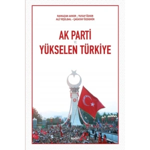 Ak Parti ve Yükselen Türkiye