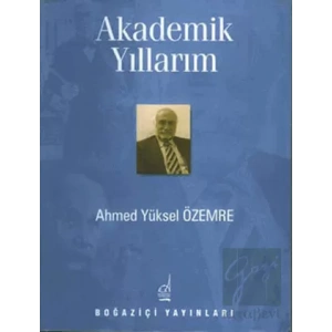 Akademik Yıllarım