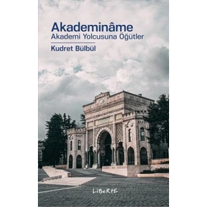 Akademiname Akademi Yolcusuna Öğütler