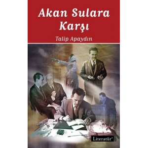 Akan Sulara Karşı: Öğretmenlik Anıları