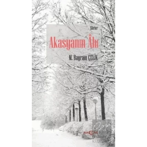 Akasyanın Ahı