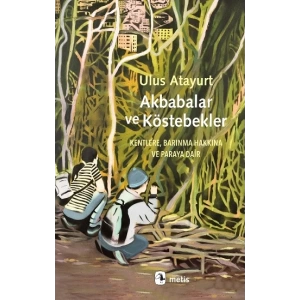 Akbabalar ve Köstebekler