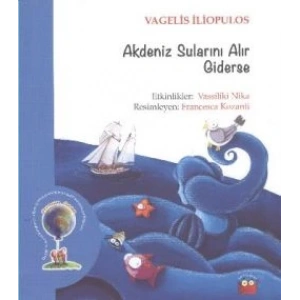 Akdeniz Sularını Alır Giderse