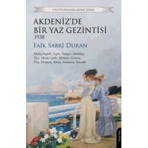 Akdeniz’de Bir Yaz Gezintisi 1938