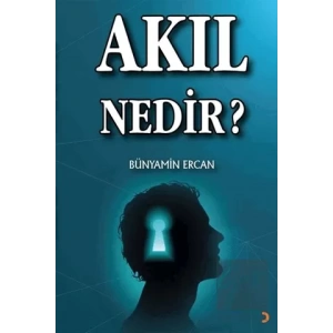 Akıl Nedir?