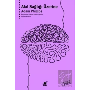 Akıl Sağlığı Üzerine