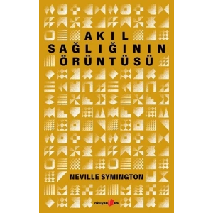 Akıl Sağlığının Örüntüsü