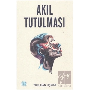 Akıl Tutulması