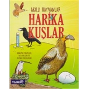 Akıllı Hayvanlar - Harika Kuşlar