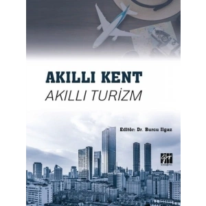 Akıllı Kent Akıllı Turizm - Burcu Ilgaz