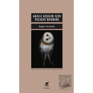 Akıllı Kişiler İçin Felsefe Rehberi