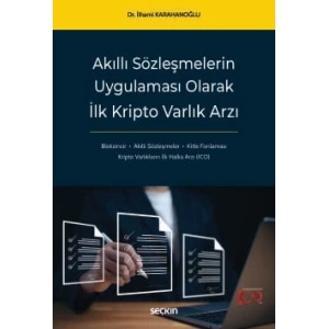 Akıllı Sözleşmelerin Uygulaması Olarak İlk Kripto Varlık Arzı
