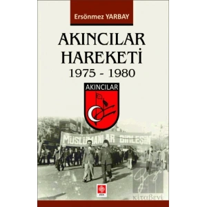 Akıncılar Hareketi 1975-1980