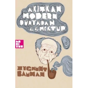Akışkan Modern Dünyadan 44 Mektup