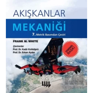 Akışkanlar Mekaniği (Ekonomik Baskı)