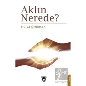 Aklın Nerede?