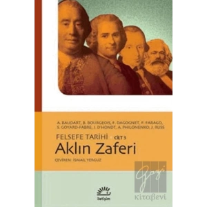 Felsefe Tarihi Cilt 3: Aklın Zaferi