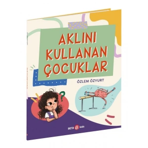 Aklını Kullanan Çocuklar