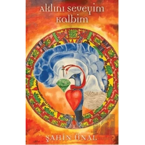 Aklını Seveyim Kalbim