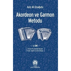 Akordeon ve Garmon Metodu Cilt 1