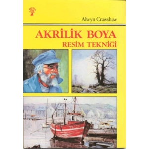 Akrilik Boya Resim Tekniği