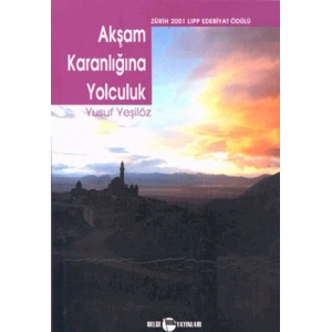 Akşam Karanlığına Yolculuk