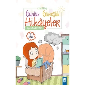 Akşama Misafir Gelecek – Günlük Güneşlik Hikayeler (1. Sınıf)