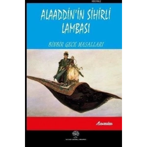 Alaaddinin Sihirli Lambası - Binbir Gece Masalları