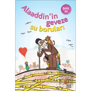 Alaaddin’in Geveze Su Boruları