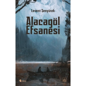 Alacagöl Efsanesi