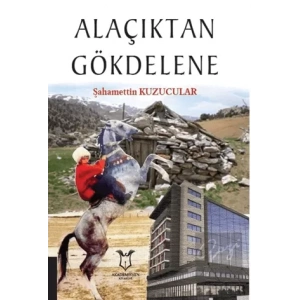 Alaçıktan Gökdelene