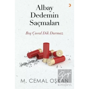 Albay Dedemin Saçmaları