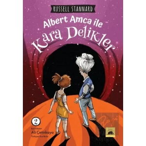 Albert Amca ile Kara Delikler - 2