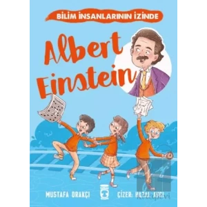 Albert Einstein - Bilim İnsanlarının İzinde