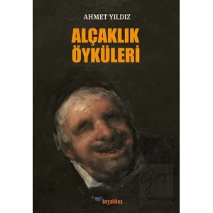 Alçaklık Öyküleri
