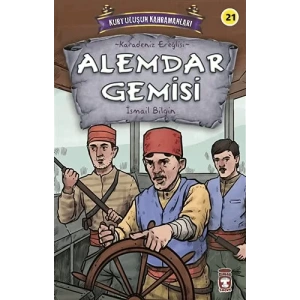 Alemdar Gemisi - Kurtuluşun Kahramanları 3