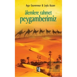 Alemlere Rahmet Peygamberimiz