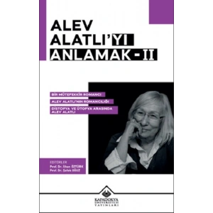 Alev Alatlıyı Anlamak- 2