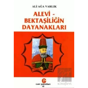 Alevi - Bektaşiliğin Dayanakları