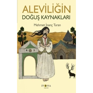 Aleviliğin Doğuş Kaynakları