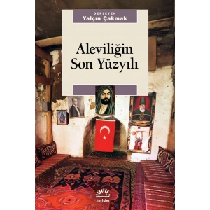 Aleviliğin Son Yüzyılı