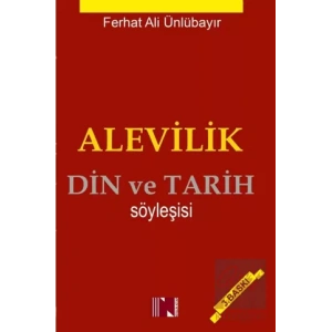 Alevilik - Din ve Tarih Söyleşisi