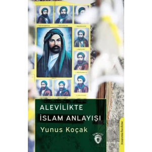 Alevilikte İslam Anlayışı