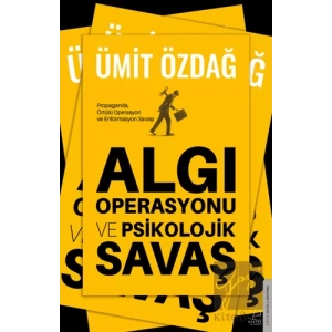 Algı Operasyonu ve Psikolojik Savaş