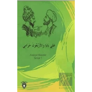 Ali Baba ve Kırk Haramiler Arapça Hikayeler Stage 1