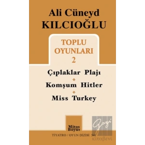 Ali Cüneyd Kılcıoğlu Toplu Oyunları 2