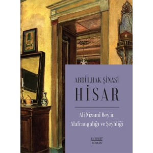 Ali Nizami Bey’in Alafrangalığı ve Şeyhliği