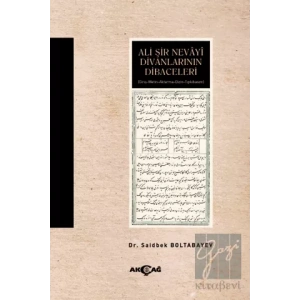 Ali Şir Nevayi Divanlarının Dibaceleri